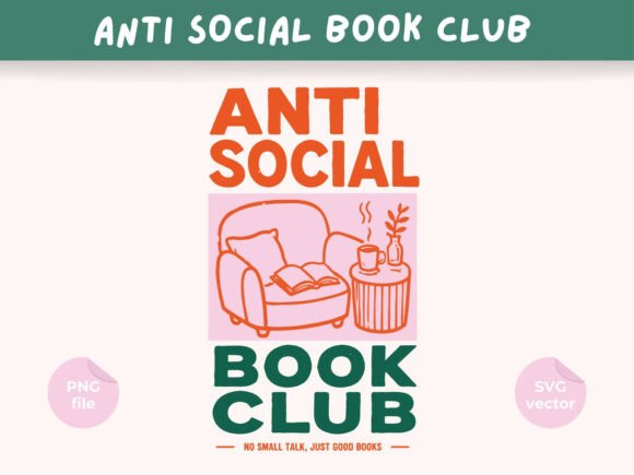 Download Anti Social Book Club Design, Book Lover - Social Collection